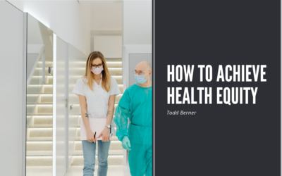 How to Achieve Health Equity