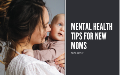 Mental Health Tips For New Moms