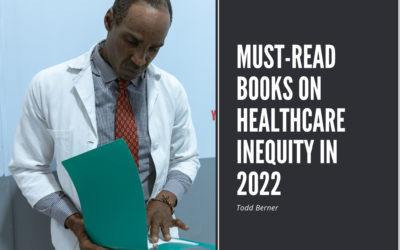 Must-Read Books On Healthcare Inequity In 2022