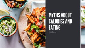 Myths About Calories and Eating