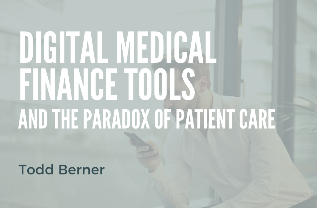 Todd Berner—Paradox of Patient Care